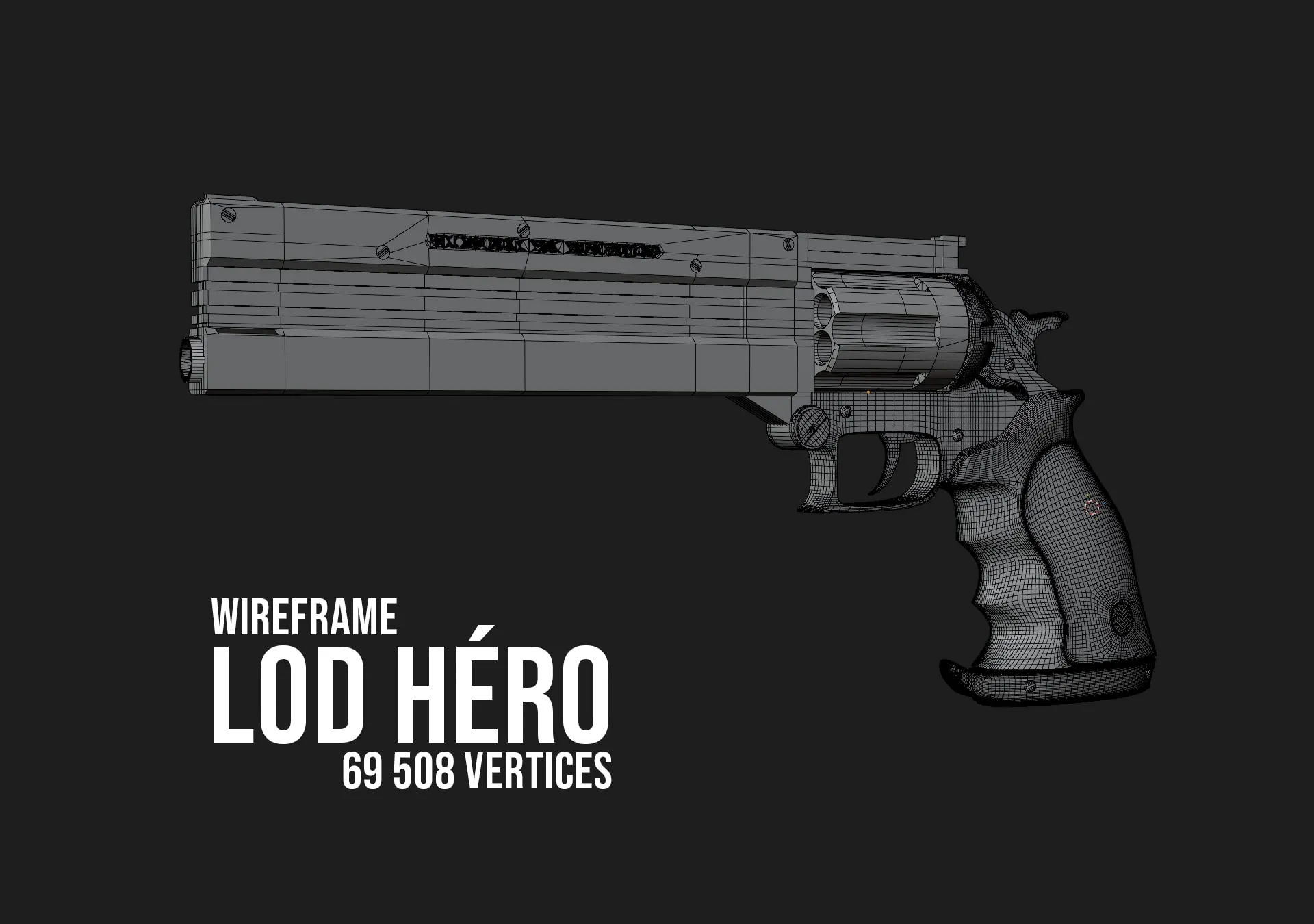 Le revolver de profil en wireframe, version LOD 0 (23 403 vertices) puis LOD Héro (69 508 vertices) — LOD Héro